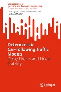 bokomslag Deterministic Car-Following Traffic Models