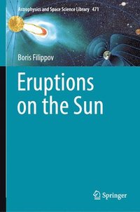 bokomslag Eruptions on the Sun