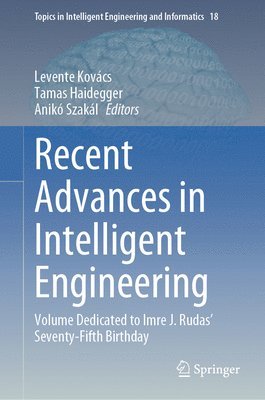 bokomslag Recent Advances in Intelligent Engineering