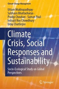bokomslag Climate Crisis, Social Responses and Sustainability