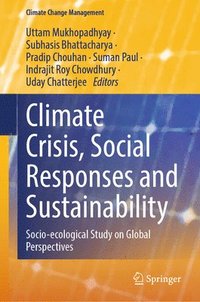 bokomslag Climate Crisis, Social Responses and Sustainability