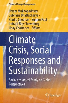bokomslag Climate Crisis, Social Responses and Sustainability