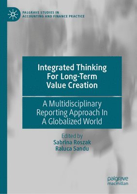 Integrated Thinking For Long-Term Value Creation 1