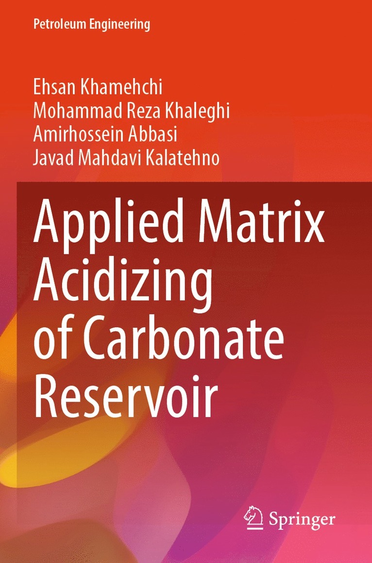 Applied Matrix Acidizing of Carbonate Reservoir