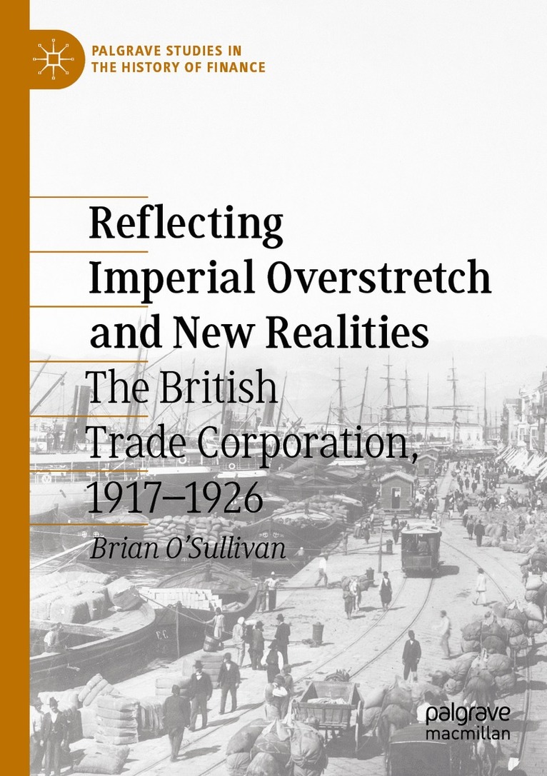 Brian O'Sullivan - Reflecting Imperial Overstretch and New Realities, Häftad