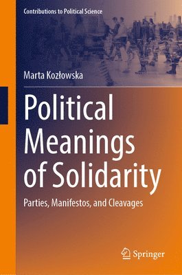 Political Meanings of Solidarity 1