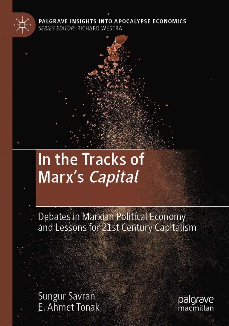 In the Tracks of Marx’s Capital
