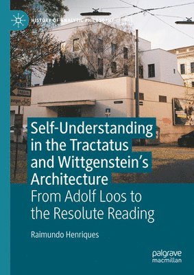 bokomslag Self-Understanding in the Tractatus and Wittgensteins Architecture