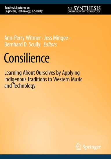 Ann-Perry Witmer, Jess Mingee, Bernhard D. Scully - Consilience, Häftad