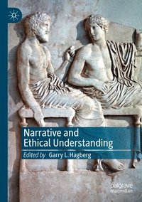 bokomslag Narrative and Ethical Understanding
