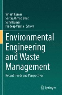 bokomslag Environmental Engineering and Waste Management