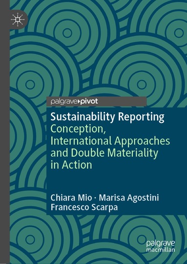 Chiara Mio, Marisa Agostini, Francesco Scarpa - Sustainability Reporting, Inbunden