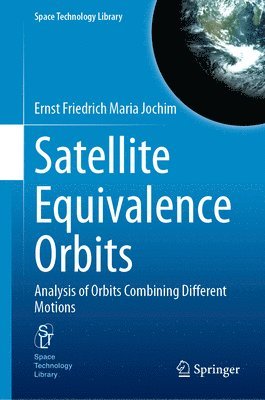 bokomslag Satellite Equivalence Orbits