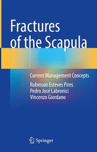 bokomslag Fractures of the Scapula