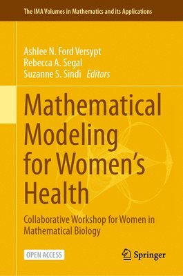 Mathematical Modeling for Womens Health 1