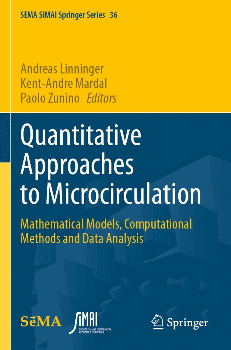 Andreas Linninger, Kent-Andre Mardal, Paolo Zunino - Quantitative Approaches to Microcirculation, Häftad