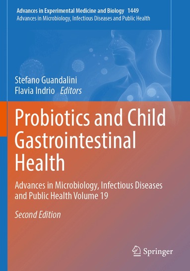 Stefano Guandalini, Flavia Indrio - Probiotics and Child Gastrointestinal Health, Häftad