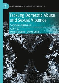 bokomslag Tackling Domestic Abuse and Sexual Violence