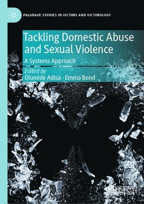 bokomslag Tackling Domestic Abuse and Sexual Violence