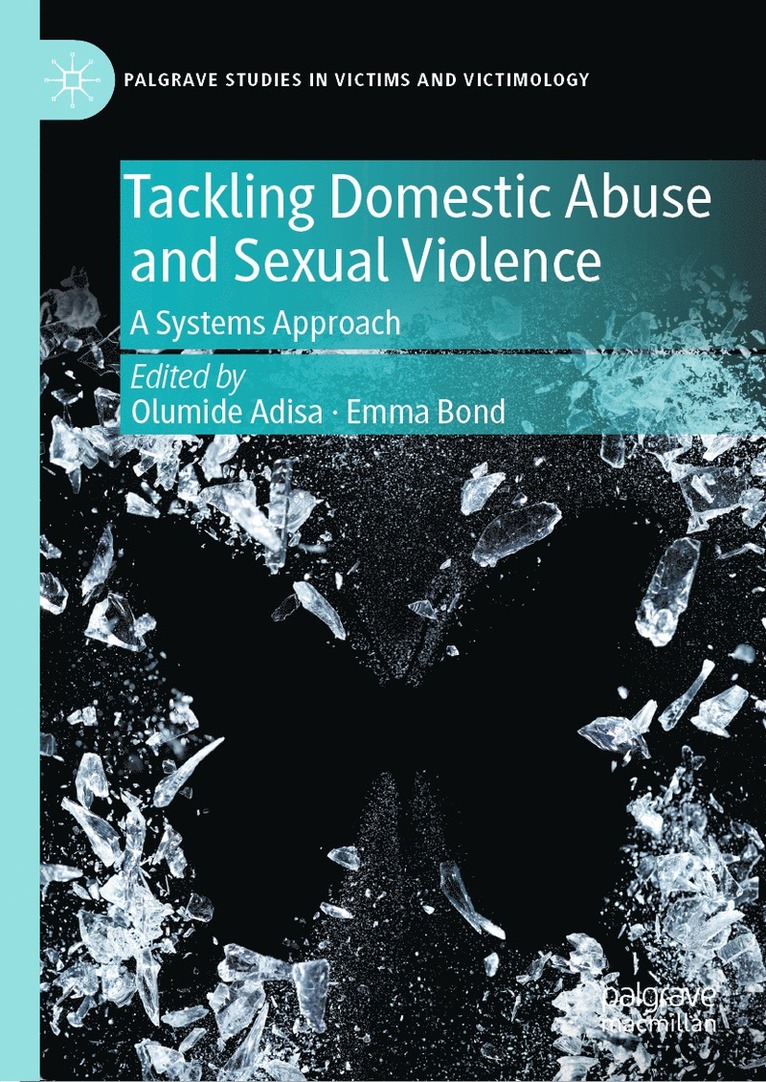 Olumide Adisa, Emma Bond - Tackling Domestic Abuse and Sexual Violence, Inbunden