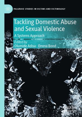 bokomslag Tackling Domestic Abuse and Sexual Violence
