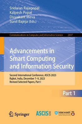 Advancements in Smart Computing and Information Security 1