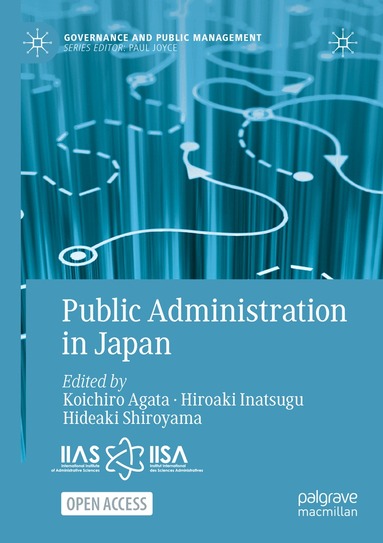 Koichiro Agata, Hiroaki Inatsugu, Hideaki Shiroyama - Public Administration in Japan, Häftad
