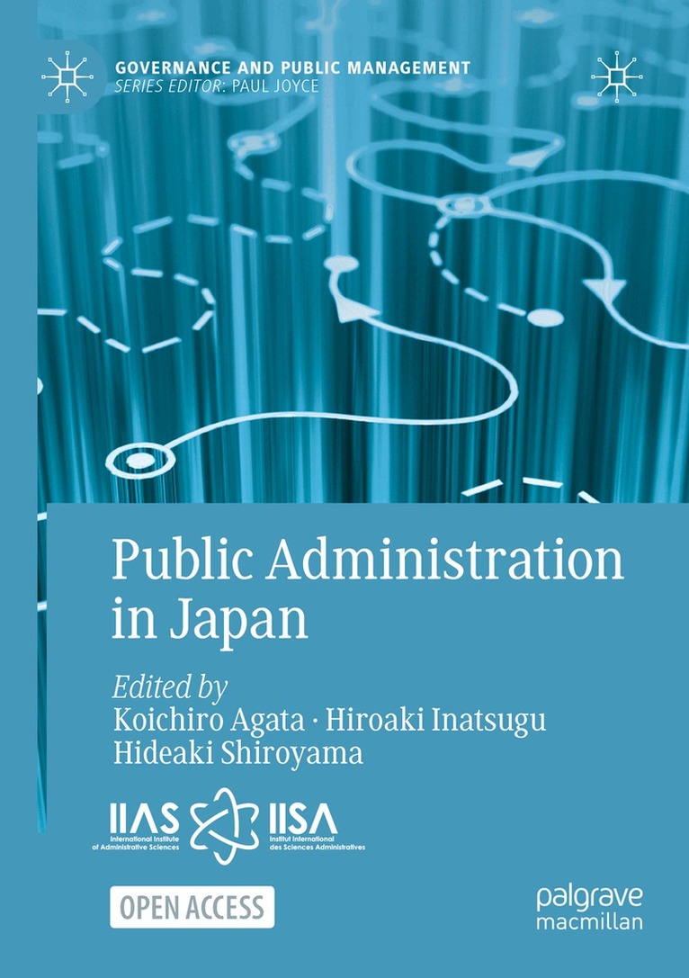 Koichiro Agata, Hiroaki Inatsugu, Hideaki Shiroyama - Public Administration in Japan, Häftad. Tillgänglighet: Lägg i varukorg