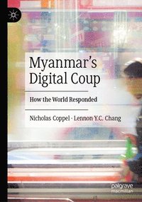 bokomslag Myanmars Digital Coup