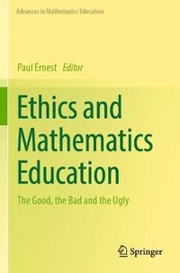 bokomslag Ethics and Mathematics Education