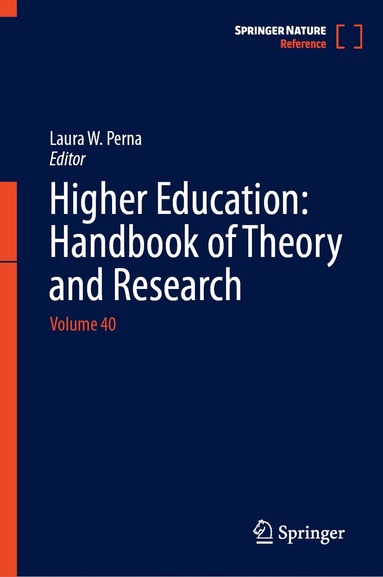 Laura W. Perna - Higher Education: Handbook of Theory and Research, Inbunden