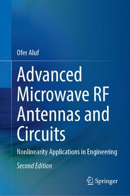 Advanced Microwave RF Antennas and Circuits 1