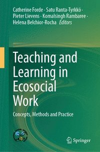 bokomslag Teaching and Learning in Ecosocial Work