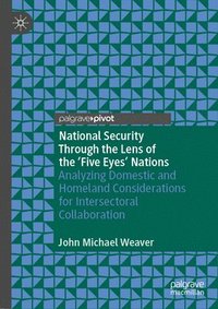 bokomslag National Security Through the Lens of the Five Eyes Nations