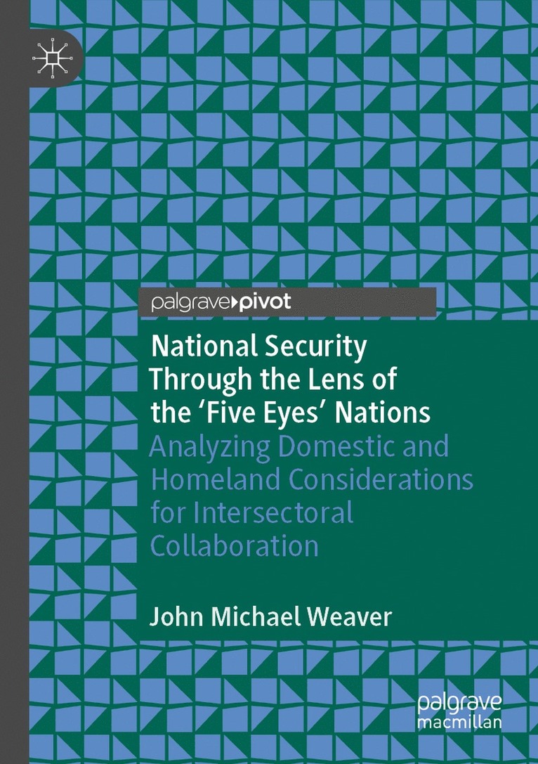 National Security Through the Lens of the ‘Five Eyes’ Nations