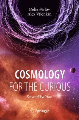 Cosmology for the Curious 1