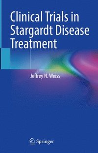 bokomslag Clinical Trials in Stargardt Disease Treatment