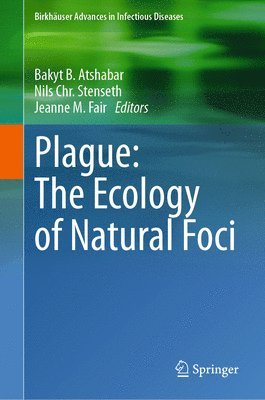 bokomslag Plague: The Ecology of Natural Foci