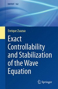 bokomslag Exact Controllability and Stabilization of the Wave Equation
