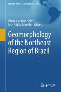 bokomslag Geomorphology of the Northeast Region of Brazil