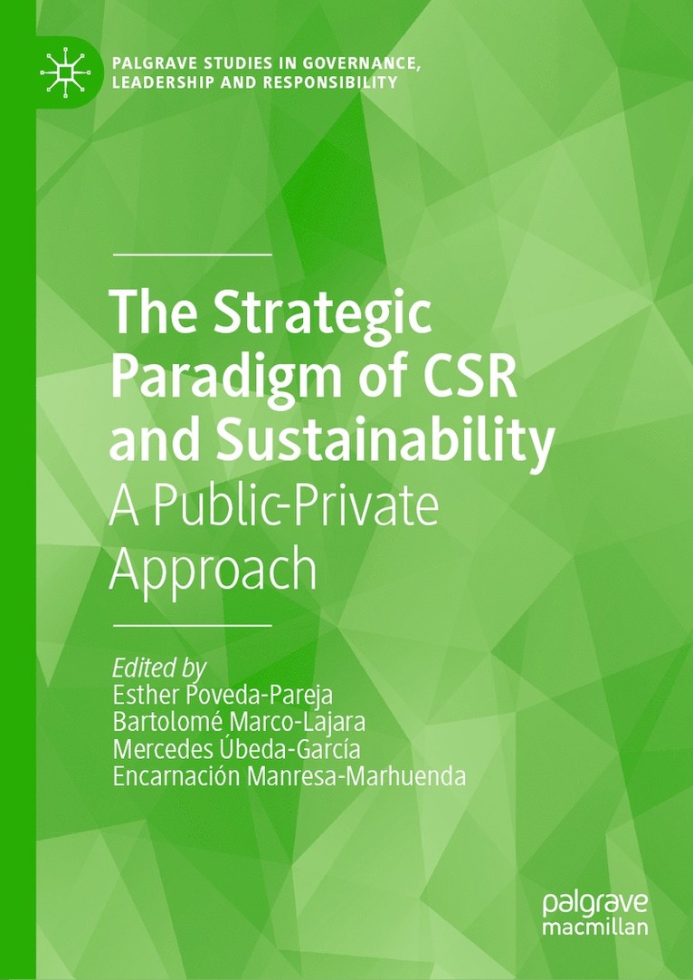 Esther Poveda-Pareja, Bartolomé Marco-Lajara, Mercedes Úbeda-García, Encarnación Manresa-Marhuenda, Bartolome Marco-Lajara, Mercedes Ubeda-Garcia, Encarnacion Manresa-Marhuenda - Strategic Paradigm of CSR and Sustainability, Inbunden