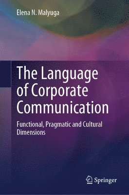 bokomslag The Language of Corporate Communication