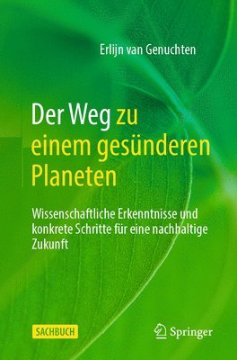 Der Weg zu einem gesnderen Planeten 1