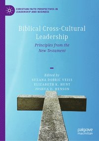 bokomslag Biblical Cross-Cultural Leadership