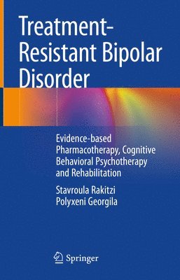 Treatment-Resistant Bipolar Disorder 1