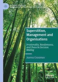 bokomslag Superstition, Management and Organisations