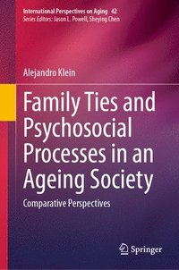 bokomslag Family Ties and Psychosocial Processes in an Ageing Society