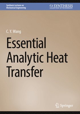 Essential Analytic Heat Transfer 1