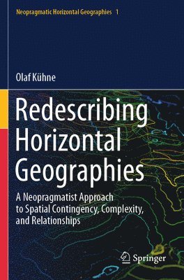 Redescribing Horizontal Geographies