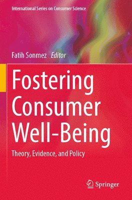 bokomslag Fostering Consumer Well-Being